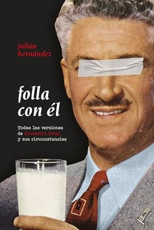 FOLLA CON ÉL | 9788418941702 | HERNÁNDEZ, JULIÁN | Llibreria Aqualata | Comprar libros en catalán y castellano online | Comprar libros Igualada