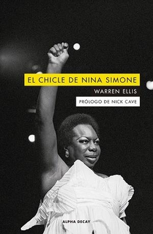 CHICLE DE NINA SIMONE, EL | 9788412295566 | ELLIS, WARREN | Llibreria Aqualata | Comprar libros en catalán y castellano online | Comprar libros Igualada