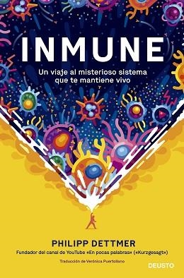 INMUNE: UN VIAJE AL MISTERIOSO SISTEMA QUE TE MANTIENE VIVO | 9788423433537 | DETTMER, PHILIPP | Llibreria Aqualata | Comprar libros en catalán y castellano online | Comprar libros Igualada
