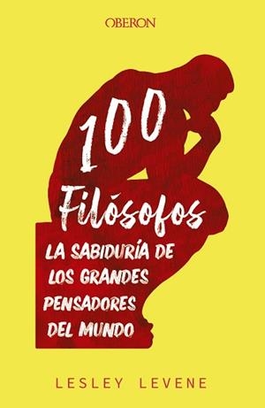 100 FILÓSOFOS | 9788441545632 | LEVENE, LESLEY | Llibreria Aqualata | Comprar libros en catalán y castellano online | Comprar libros Igualada