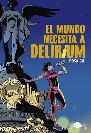 MUNDO NECESITA A DELIRIUM, EL | 9788418945229 | GIL, ROSA | Llibreria Aqualata | Comprar llibres en català i castellà online | Comprar llibres Igualada