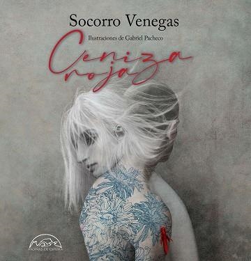 CENIZA ROJA | 9788483933138 | VENEGAS, SOCORRO | Llibreria Aqualata | Comprar libros en catalán y castellano online | Comprar libros Igualada