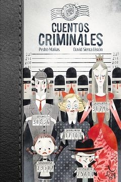 CUENTOS CRIMINALES | 9788494630897 | MAÑAS ROMERO, PEDRO | Llibreria Aqualata | Comprar libros en catalán y castellano online | Comprar libros Igualada