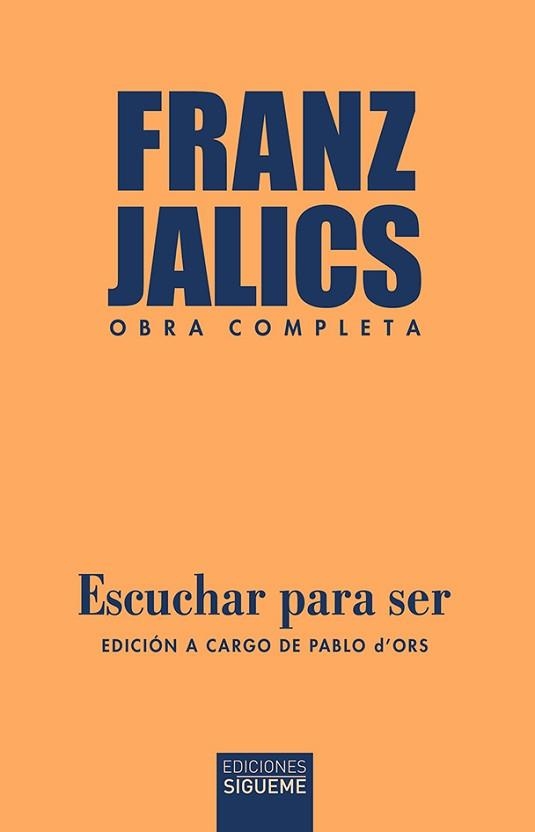 ESCUCHAR PARA SER | 9788430120970 | JALICS, FRANZ | Llibreria Aqualata | Comprar libros en catalán y castellano online | Comprar libros Igualada