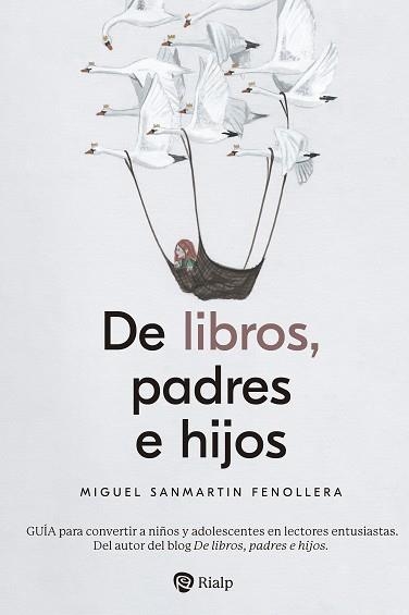 DE LIBROS, PADRES E HIJOS | 9788432160820 | SANMARTIN FENOLLERA, MIGUEL | Llibreria Aqualata | Comprar libros en catalán y castellano online | Comprar libros Igualada