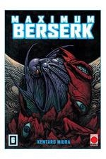 MAXIMUM BERSERK 6 | 9788411015059 | MIURA, KENTARO | Llibreria Aqualata | Comprar llibres en català i castellà online | Comprar llibres Igualada