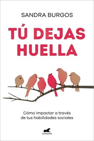 TÚ DEJAS HUELLA | 9788418620614 | BURGOS, SANDRA | Llibreria Aqualata | Comprar llibres en català i castellà online | Comprar llibres Igualada