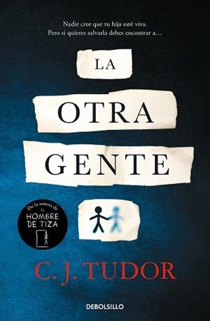 OTRA GENTE, LA | 9788466358675 | TUDOR, C.J. | Llibreria Aqualata | Comprar llibres en català i castellà online | Comprar llibres Igualada