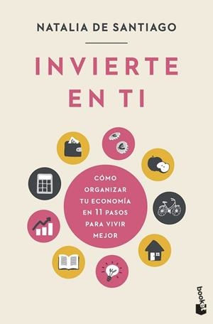 INVIERTE EN TI | 9788408256267 | SANTIAGO, NATALIA DE | Llibreria Aqualata | Comprar libros en catalán y castellano online | Comprar libros Igualada