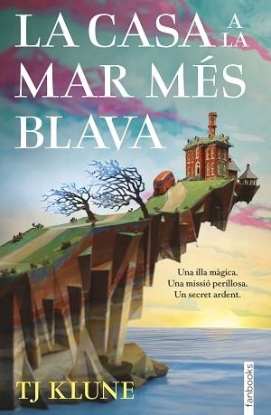 CASA A LA MAR MÉS BLAVA, LA | 9788418327957 | KLUNE, TJ | Llibreria Aqualata | Comprar libros en catalán y castellano online | Comprar libros Igualada