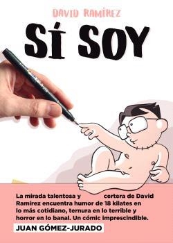 SÍ SOY | 9788467951103 | RAMIREZ, DAVID | Llibreria Aqualata | Comprar libros en catalán y castellano online | Comprar libros Igualada