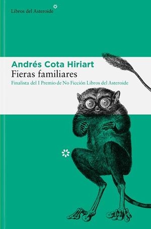 FIERAS FAMILIARES | 9788417977962 | COTA HIRIART, ANDRÉS | Llibreria Aqualata | Comprar llibres en català i castellà online | Comprar llibres Igualada
