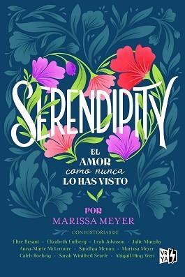 SERENDIPITY | 9788412477054 | MEYER, MARISSA | Llibreria Aqualata | Comprar libros en catalán y castellano online | Comprar libros Igualada
