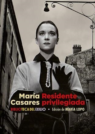 RESIDENTE PRIVILEGIADA | 9788419231208 | CASARES, MARÍA | Llibreria Aqualata | Comprar libros en catalán y castellano online | Comprar libros Igualada