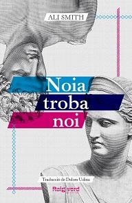 NOIA TROBA NOI | 9788419206961 | SMITH, ALI | Llibreria Aqualata | Comprar libros en catalán y castellano online | Comprar libros Igualada
