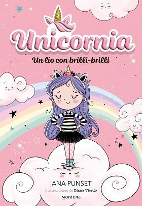 UNICORNIA 1. UN LÍO CON BRILLI-BRILLI | 9788418798580 | PUNSET, ANA | Llibreria Aqualata | Comprar llibres en català i castellà online | Comprar llibres Igualada
