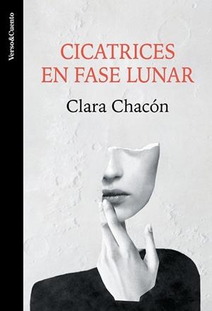 CICATRICES EN FASE LUNAR | 9788403522619 | CHACÓN, CLARA | Llibreria Aqualata | Comprar llibres en català i castellà online | Comprar llibres Igualada