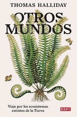 OTROS MUNDOS | 9788418619311 | HALLIDAY, THOMAS | Llibreria Aqualata | Comprar libros en catalán y castellano online | Comprar libros Igualada