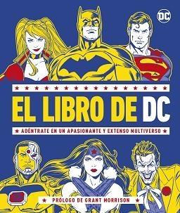 LIBRO DE DC, EL | 9780241559666 | DK | Llibreria Aqualata | Comprar libros en catalán y castellano online | Comprar libros Igualada