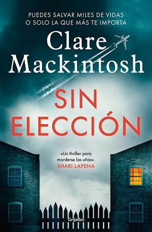 SIN ELECCIÓN | 9788425361708 | MACKINTOSH, CLARE | Llibreria Aqualata | Comprar libros en catalán y castellano online | Comprar libros Igualada