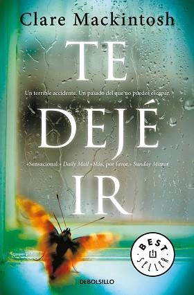 TE DEJÉ IR | 9788466344746 | MACKINTOSH, CLARE | Llibreria Aqualata | Comprar libros en catalán y castellano online | Comprar libros Igualada