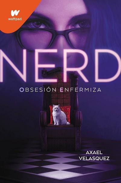 NERD 1. OBSESIÓN ENFERMIZA | 9788419085795 | VELASQUEZ, AXAEL | Llibreria Aqualata | Comprar llibres en català i castellà online | Comprar llibres Igualada