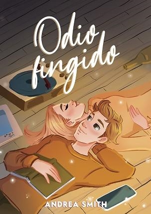 ODIO FINGIDO | 9788424671938 | SMITH, ANDREA | Llibreria Aqualata | Comprar libros en catalán y castellano online | Comprar libros Igualada