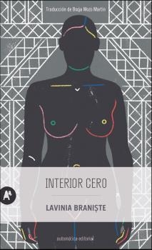 INTERIOR CERO | 9788415509769 | BRANISTE, LAVINIA | Llibreria Aqualata | Comprar libros en catalán y castellano online | Comprar libros Igualada