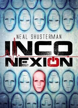 INCONEXIÓN | 9788467871555 | SHUSTERMAN, NEAL | Llibreria Aqualata | Comprar libros en catalán y castellano online | Comprar libros Igualada
