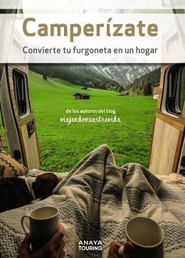 CAMPERÍZATE. CONVIERTE TU FURGONETA EN UN HOGAR | 9788491584698 | GARCÍA GAMEZ, MANEL | Llibreria Aqualata | Comprar llibres en català i castellà online | Comprar llibres Igualada