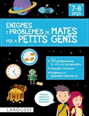 ENIGMES I PROBLEMES DE MATES PER A PETITS GENIS (7-8 ANYS) | 9788418882890 | URVOY, DELPHINE | Llibreria Aqualata | Comprar libros en catalán y castellano online | Comprar libros Igualada
