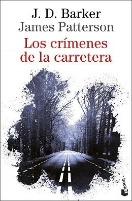 CRÍMENES DE LA CARRETERA, LOS | 9788423361496 | BARKER, J.D. / PATTERSON, JAMES | Llibreria Aqualata | Comprar libros en catalán y castellano online | Comprar libros Igualada
