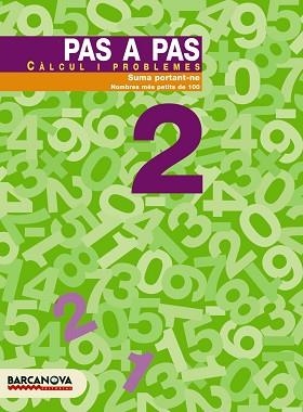 PAS A PAS 2 CALCUL I PROBLEMES. SUMA PORTANT-NE | 9788448912833 | Llibreria Aqualata | Comprar llibres en català i castellà online | Comprar llibres Igualada