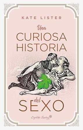 UNA CURIOSA HISTORIA DEL SEXO | 9788412458008 | LISTER, KATE | Llibreria Aqualata | Comprar libros en catalán y castellano online | Comprar libros Igualada
