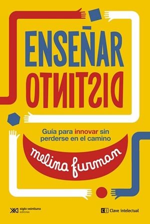 ENSEÑAR DISTINTO | 9788412533606 | FURMAN, MELINA | Llibreria Aqualata | Comprar libros en catalán y castellano online | Comprar libros Igualada