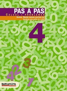 PAS A PAS 4 CALCUL I PROBLEMES. SUMA RESTA SENSE PORTAR-NE | 9788448912857 | Llibreria Aqualata | Comprar llibres en català i castellà online | Comprar llibres Igualada
