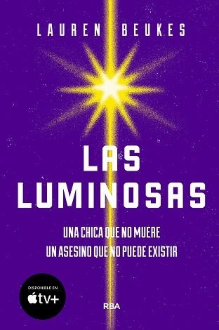 LUMINOSAS, LAS | 9788491878346 | BEUKES, LAUREN | Llibreria Aqualata | Comprar libros en catalán y castellano online | Comprar libros Igualada