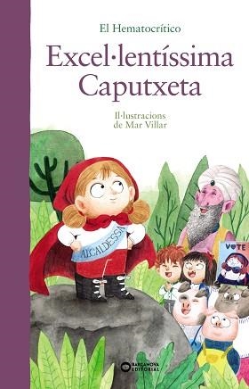 EXCEL·LENTÍSSIMA CAPUTXETA | 9788448951931 | HEMATOCRÍTICO, EL | Llibreria Aqualata | Comprar libros en catalán y castellano online | Comprar libros Igualada
