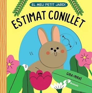 MEU PETIT JARDÍ, EL. ESTIMAT CONILLET | 9788413491509 | VARIOS AUTORES | Llibreria Aqualata | Comprar libros en catalán y castellano online | Comprar libros Igualada