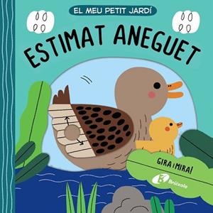 MEU PETIT JARDÍ, EL. ESTIMAT ANEGUET | 9788413491516 | VARIOS AUTORES | Llibreria Aqualata | Comprar libros en catalán y castellano online | Comprar libros Igualada
