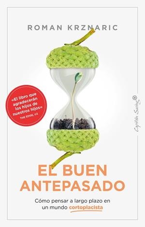 BUEN ANTEPASADO, EL | 9788412457834 | KRZNARIC, ROMAN | Llibreria Aqualata | Comprar libros en catalán y castellano online | Comprar libros Igualada