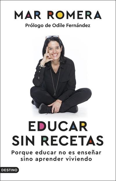 EDUCAR SIN RECETAS | 9788423360147 | ROMERA, MAR | Llibreria Aqualata | Comprar libros en catalán y castellano online | Comprar libros Igualada