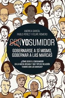 YOSUMIDOR | 9788498755251 | GARCÍA, PABLO PÉREZ / FELIPE ROMERO, ANDREA | Llibreria Aqualata | Comprar libros en catalán y castellano online | Comprar libros Igualada