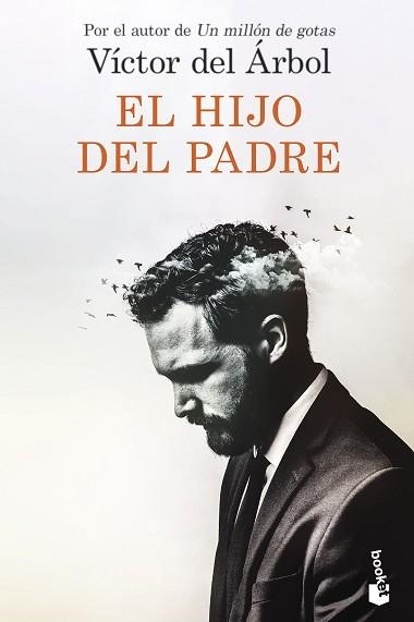 HIJO DEL PADRE, EL | 9788423361434 | DEL ÁRBOL, VÍCTOR | Llibreria Aqualata | Comprar llibres en català i castellà online | Comprar llibres Igualada
