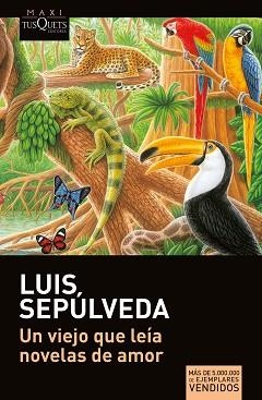 UN VIEJO QUE LEÍA NOVELAS DE AMOR | 9788411071123 | SEPÚLVEDA, LUIS | Llibreria Aqualata | Comprar llibres en català i castellà online | Comprar llibres Igualada