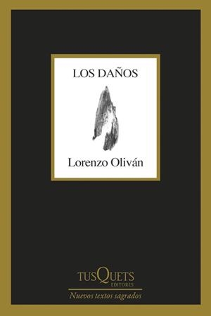 DAÑOS, LOS | 9788411071307 | OLIVÁN, LORENZO | Llibreria Aqualata | Comprar llibres en català i castellà online | Comprar llibres Igualada