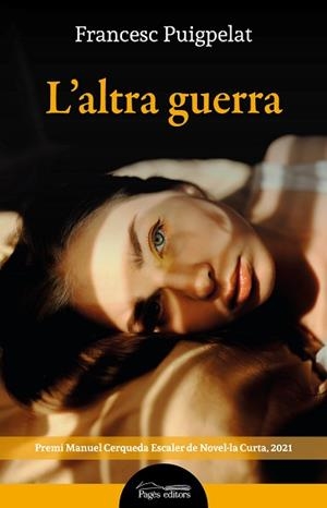 ALTRA GUERRA, L' | 9788413033631 | PUIGPELAT VALLS, FRANCESC | Llibreria Aqualata | Comprar llibres en català i castellà online | Comprar llibres Igualada