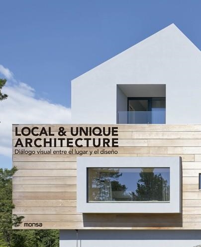 LOCAL & UNIQUE ARCHITECTURE | 9788417557478 | RAMIS, ALBERT | Llibreria Aqualata | Comprar libros en catalán y castellano online | Comprar libros Igualada