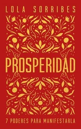 PROSPERIDAD | 9788416344680 | SORRIBES, LOLA | Llibreria Aqualata | Comprar libros en catalán y castellano online | Comprar libros Igualada
