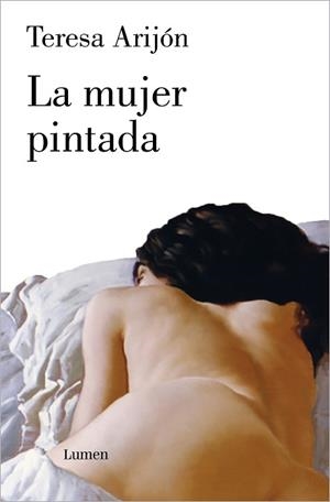 MUJER PINTADA, LA | 9788426422705 | ARIJÓN, TERESA | Llibreria Aqualata | Comprar llibres en català i castellà online | Comprar llibres Igualada